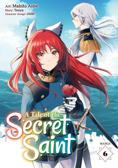 A Tale of the Secret Saint Manga Vol. 6 by Touya PAPERBACK 9781685795603