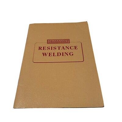 Mallory Widerstandsschweißen Datenbuch Referenz und Anleitung Vintage Taschenbuch LL
