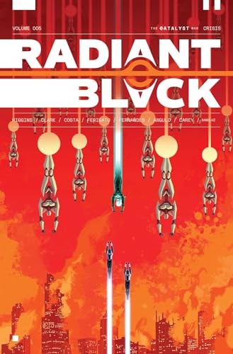 Radiant Black Volume 5: Crisis: Catalyst War, Part 1 (Massive-Verse) - Image 6