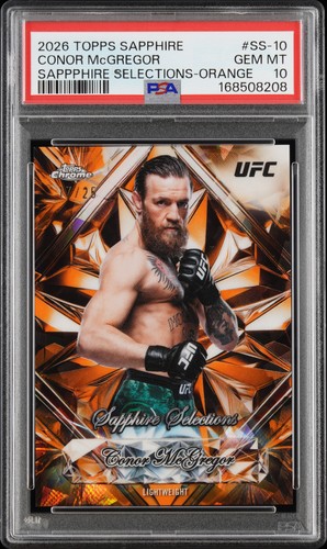 2026 TOPPS CHROME SAPPHIRE EDITION UFC ORANGE #SS-10 CONOR MCGREGOR 17/25 PSA 10