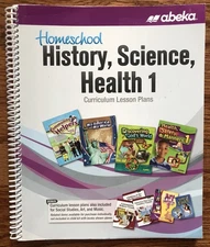 Abeka Homeschool History Science Health 1 Curriculum Lesson Plans