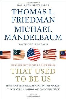 That Used to Be Us: How America Fell Behind in the World... | Buch | Zustand gut