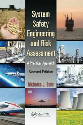 System Safety Engineering and Risk - Paperback, by Bahr Nicholas J. - Good