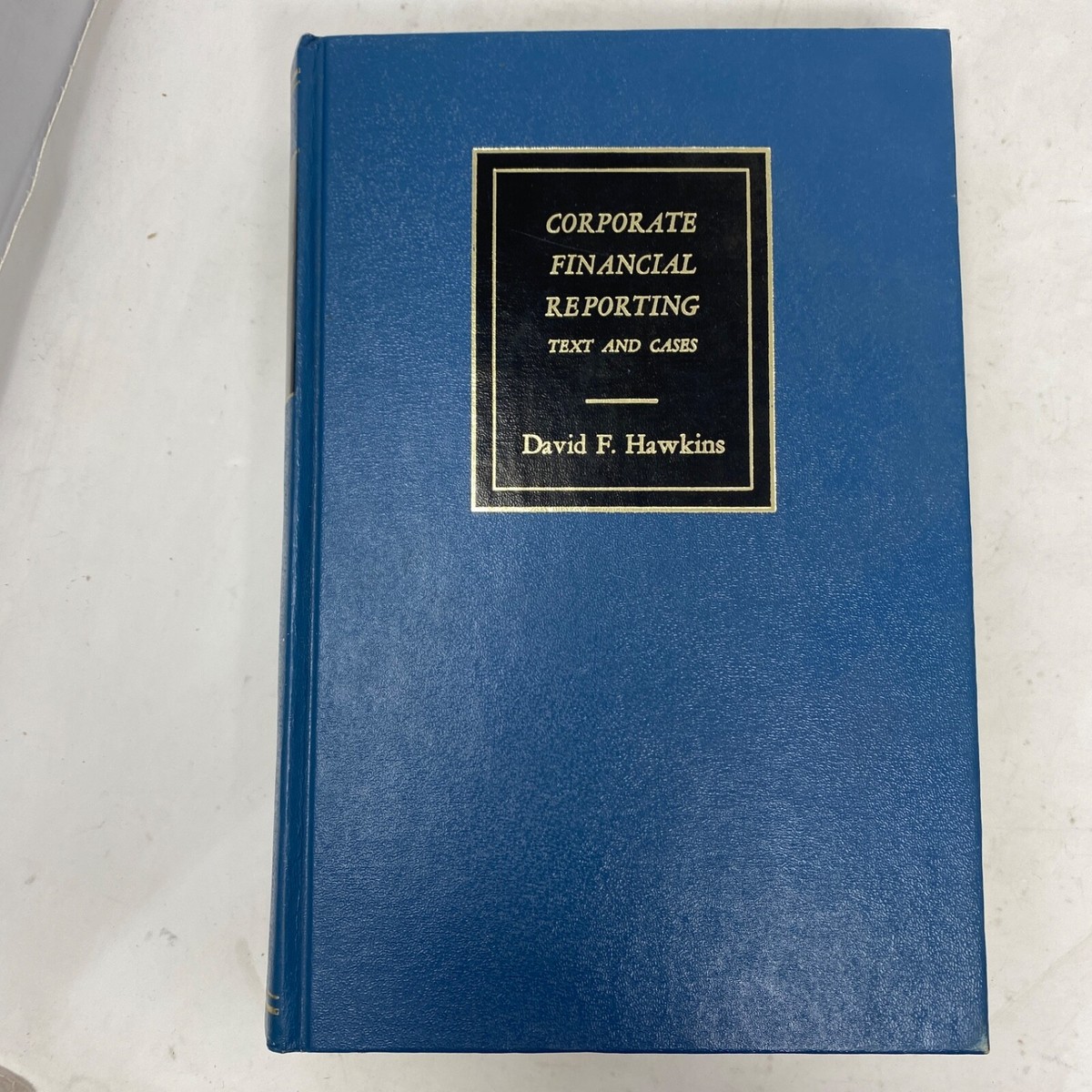 Corporate Financial Reporting Text and Gasbs David F. Hawkins | eBay
