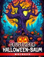 Halloween Malbuch Gruselige Ausmalbilder FüR Horror-Fans, Kreativbuch
