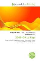 2008-09 La Liga Frederic P. Miller (U. A.) Taschenbuch Englisch 2026