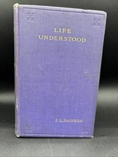 1898 Life Understood Vol. 2 F. L. Rawson HC