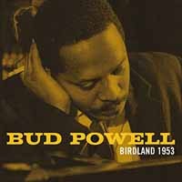 Bud Powell Birdland 1953 CD New 5297961303317