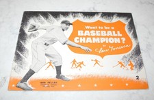 1945 Wheaties Sports Library Want To Be A Baseball Champion Bob Feller Program