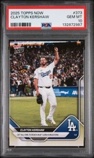 2025 TOPPS NOW #373 CLAYTON KERSHAW 3000K MILESTONE PSA 10