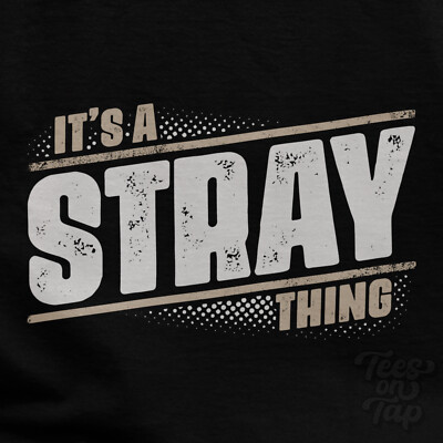 IT'S A STRAY THING T-SHIRT Name Nachname lustig Familie Geschenkidee