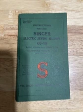 Vintage Singer 66-18 Sewing Machine Instruction Users Manual Guide Book