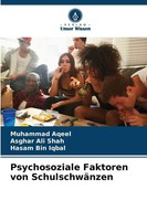 Psychosoziale Faktoren Von SchulschwäNzen Muhammad Aqeel (U. A.) Taschenbuch