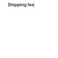Shipping Fee