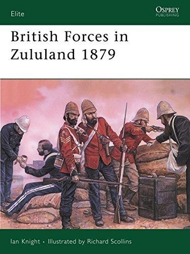 British Forces in Zululand 1879: 32 (Elite) - Knight, Ian