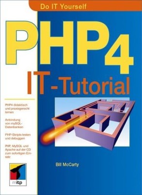 PHP 4 IT-Tutorial McCarty, Bill:
