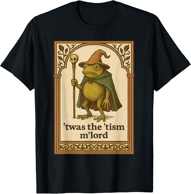 'Twas the 'Tism M'Lord Funny Wizard Frog Autism Shirt Mens T-Shirt