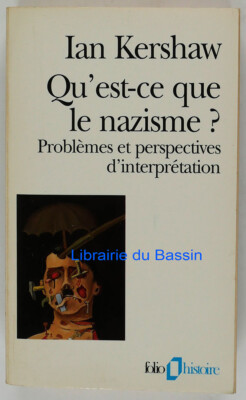 Was ist Nationalsozialismus? Kershaw Interpretationsperspektiven Probleme 1997