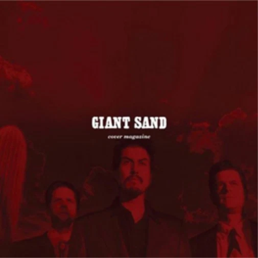 Giant Sand Cover Magazine (CD) 25th Anniversary Album - Photo 1/1