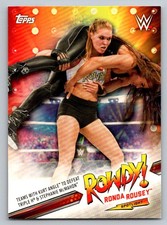 2019 Topps WWE Road to Wrestlemania #7 Ronda Rousey Rowdy Ronda Rousey