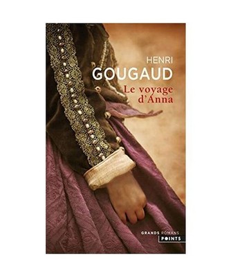 Voyage D'Anna[le], Henri Gougaud
