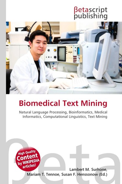 Lambert M. Surhone (U. A.) | Biomedical Text Mining | Taschenbuch | Englisch-image