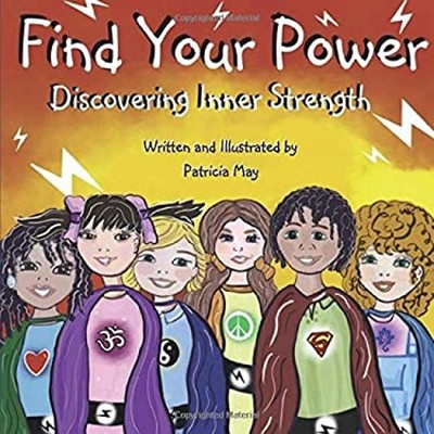 Find Your Power : Discovering Inner Strength Paperback Patricia M