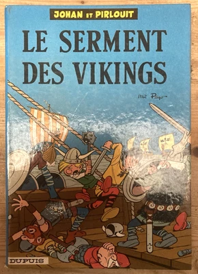 Johan Et Pirlouit Le Serment Des Vikings RE Dos Rond Bleu 1967 - Photo 1/4