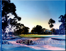 Great Golf Down Under v.2 ; by Gary Lisbon with Michael Clayton - 1st Hardcover 