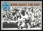 1970 Topps #197 Nolan Ryan Saves the Day! Vintage Baseball Card New York Mets