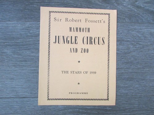 Sir Robert Fossetts Dschungelzirkus und Zoo Stars von 1959 Originalprogramm