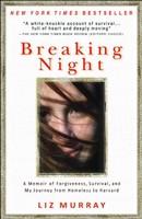 Breaking Night: A Memoir Of Forgiveness, Survival, And My Journey From Homeless on sale Breaking Night: A Memoir Of Forgiveness, Survival, And My Journey From Homeless on sale