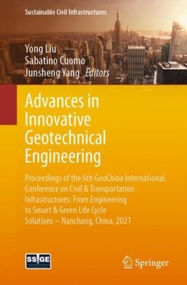 Liu - Advances in Innovative Geotechnical Engineering   Proceedings of - X555z