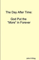 John King | The Day After Time | Taschenbuch | Englisch (2019) | [.]