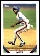 Vince Coleman 1993 Topps #765 New York Mets MLB READ FREE SHIPPING AutographDen