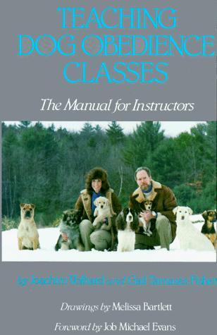 Teaching Dog Obedience Classes: The Manual f... by Fisher, Gail Tamases Hardback - Foto 1 di 2
