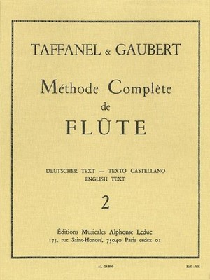 Paul Taffanel Et Philippe Gaubert - Methode Complete De Flute, Vol. 2