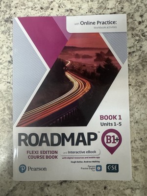 Roadmap B1+ Flexi Edition Roadmap Course Book 1 Units 1-5