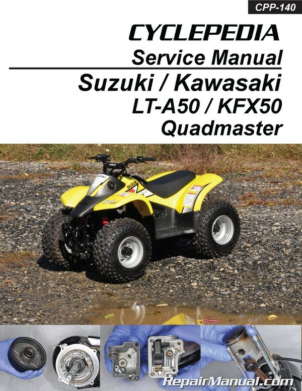 NEW PRINTED MANUAL 2000-2006 Suzuki LTA50/Kawasaki KFX50A Repair