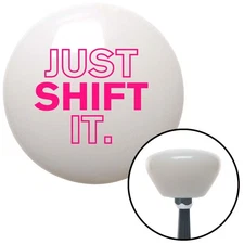 Pink Just Shift It. White Retro Shift Knob w/ M16x1.5 Insert Shifter Auto Brody
