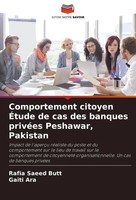 Rafia Saeed Butt (U. A.) | Comportement Citoyen ÉTude De Cas Des Banques...