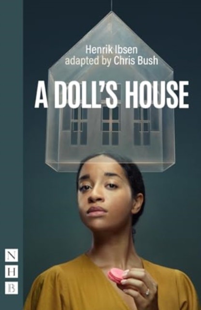 A Doll's House by Henrik Ibsen (Paperback Book)