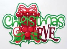Paper Pieced Title for Scrapbook Pages, Albums, Christmas Eve, Premade, Family