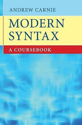 Modern Syntax Ein Kursbuch Carnie Gebunden Cambridge University Press