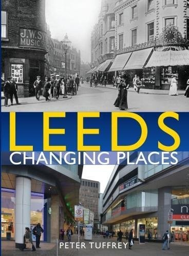 Leeds: Changing Places - Image 6