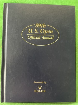 1989 89th US Open Official Annual by Rolex, Hard Copy won by Curtis Strange
