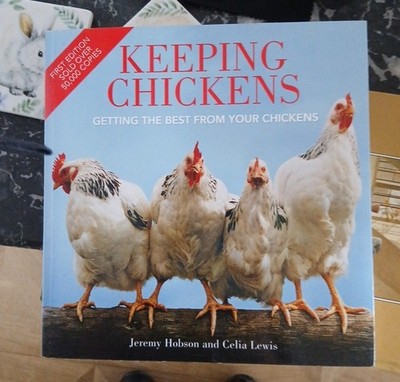 Keeping Chickens by Jeremy Hobson and Celia Lewis.