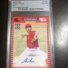 2021 Pro Set Alejandro Hidalgo Auto Red TCC Graded Gem Mint 10
