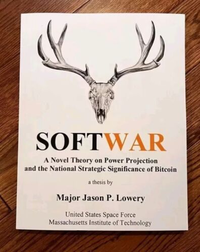 Software A Novel Theory Bitcoin, Jason Lowery, 2nd Edition: No Longer in Print - Bild 4 von 6