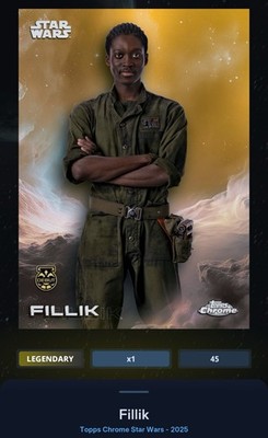 Fillik - Debut Gold 50cc Legendary Star Wars Card Trader Topps Chrome 2025